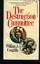 The Destruction Committee