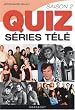 S�ries T�l� : Le Quiz Saison 2