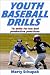 Youth Baseball Drills