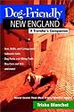 Dog-Friendly New England: A Traveler's Companion