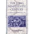 The Long Nineteenth Century: A History of Germany, 1780-1918 by David Blackbourn