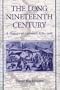 The Long Nineteenth Century: A History of Germany, 1780-1918