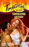 Tantalizing  (Blaze) (Harlequin Temptation, 715)