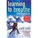 Learning to Breathe