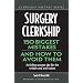 Surgery Clerkship: 150 Biggest Mistakes And How To Avoid Them (Clerkship Mistake)
