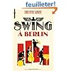 Les personnages de swing a berlin