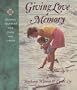Giving Love a Memory: Creating a Legacy of Love