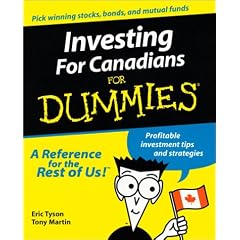 Investing for Canadians for Dummies: Profitable Investment Tips and Strategies