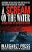 A Scream on the Water: A True Story of Murder in Salem