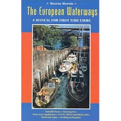 The European Waterways: A Manual for First Time Users