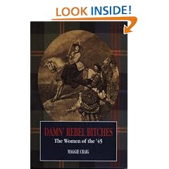 Damn' Rebel Bitches: The Women of the '45