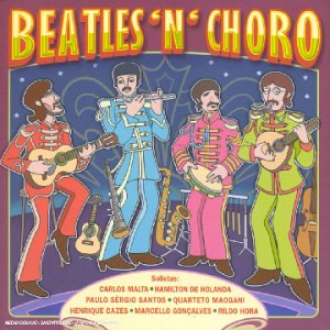 Beatles N Choro