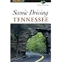 Scenic Driving Tennessee (Scenic Driving Series)