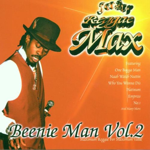 Beenie Man - Reggae Max - Vol. 2 - Zortam Music