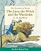 The
Lion,
the
Witch
and
the
Wardrobe:
Unabridged
(Chronicles
of
Narnia)