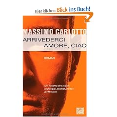 Arrivederci Amore, Ciao: Roman