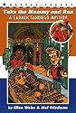 Take the Mummy and Run (Carmen Sandiego Mystery)