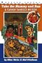 Take the Mummy and Run (Carmen Sandiego Mystery)