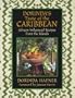 Dorinda's Taste of the Caribbean: African-Influenced Recipes from the Islands