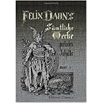 Felix Dahn\'s s?mtliche Werke poetischen Inhalts: Band 3. Julian der Abtr?nnige. Geschichtlicher Roman. Buch 3. Der Imperator. v. 361-363 n. Chr. book cover
