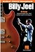 Billy Joel - Guitar Chord Songbook: 6 inch. x 9 inch.