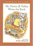 Mr. Putter & Tabby Write the Book (Mr. Putter & Tabby)