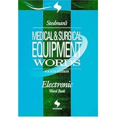 Stedman's Medical & Surgical Equipment Words, Fourth Edition, on CD-ROM