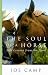 The Soul of a Horse: Life Lessons from the Herd (Thorndike Health, Home & Learning)