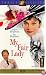 My Fair Lady (digitally THX mastered)