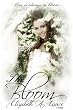 The Bloom (Regency Novella)