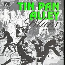 Tin Pan Alley Blues: 1916-1925