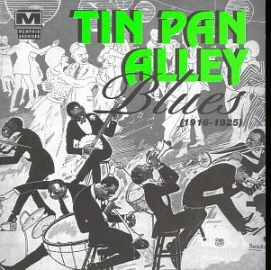 Tin Pan Alley Blues: 1916-1925