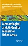 Meteorological and air quality models for urban areas