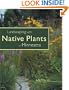 Landscaping with Native Plants of Minnesota