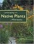 Landscaping with Native Plants of Minnesota