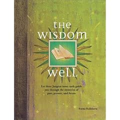 The Wisdom Well: Dip Into Your Subconcious to Fortell the Future with Cards
