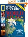 Nat'l Geo World Atlas for Young Explorers, Revised & Expanded Edition