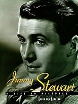 Jimmy Stewart: A Life in Pictures (Life in Pictures)