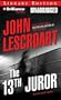 The 13th Juror (Dismas Hardy Series)