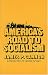 Books : America's Road to Socialism