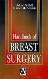 Handbook of Breast Surgery