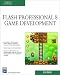 Macromedia Flash Professional 8 Game Development with CDROM (Charles River Media Game Development)