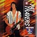 Pat Travers Albums In Order