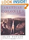 American Colonies: The Settling of North America, Vol. 1(The Penguin History of the United States)