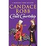 A Cruel Courtship