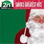 Santa's Greatest Hits: 20th Century Masters- The Christmas Collection