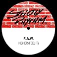 Higher (Feel It) (Rawness Mix)