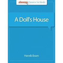 A Dolls House: Complete Text with Integrated Study Guide from Shmoop