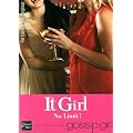 It Girl, Tome 9 : No Limit !