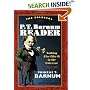 The Colossal P. T. Barnum Reader: NOTHING ELSE LIKE IT IN THE UNIVERSE